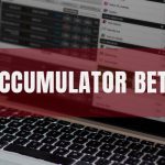 Accumulator Bets – An Attractive Odds Type in Football Betting